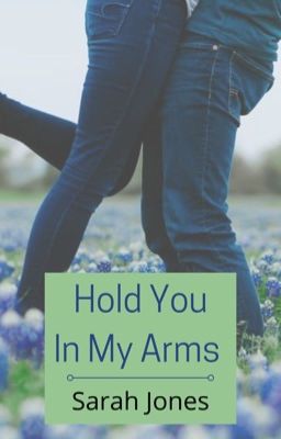 Hold You In My Arms (Stevens book 9)