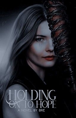 Holding on to Hope • TWD 