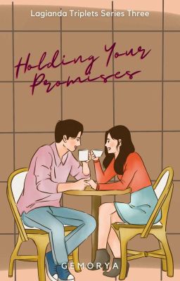 Holding Your Promises (SOON)