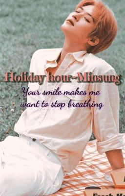 Holiday hour~ Minsung