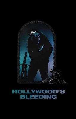 HOLLYWOOD'S BLEEDING (applyfic)