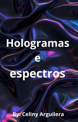 Hologramas e espectros