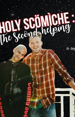 Holy Scomiche: The Second Helping