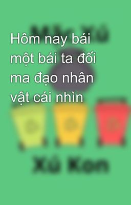 Hôm nay bái một bái ta đối ma đạo nhân vật cái nhìn