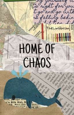 Home of Chaos