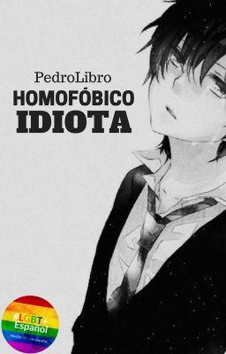 Homofóbico Idiota (Gay)