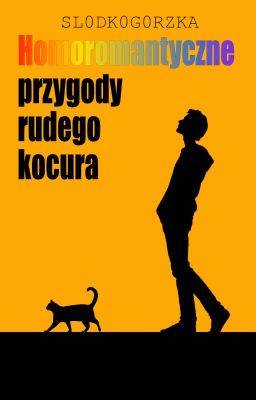 Homoromantyczne przygody rudego kocura