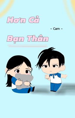 Hơn Cả Bạn Thân
