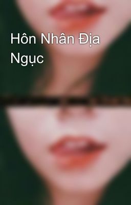 Hôn Nhân Địa Ngục