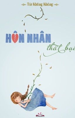 Hôn nhân thất bại - tát khkh