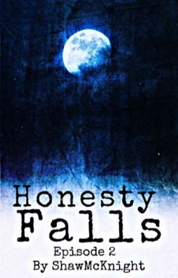 Honesty Falls