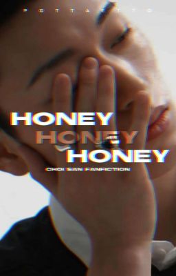 Honey | Sanie