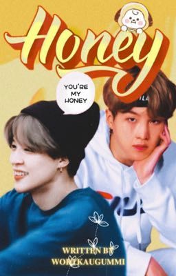 HONEY - ym one shot