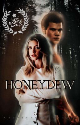 HONEYDEW, Jacob Black ✓