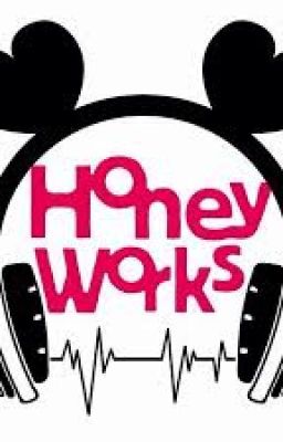 Honeyworks (Song Lyrics)