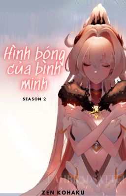 (Honkai Impact 3) Hình bóng của bình minh 2