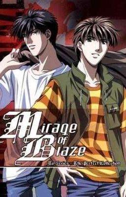 Honoo No Mirage / Mirage Of Blaze