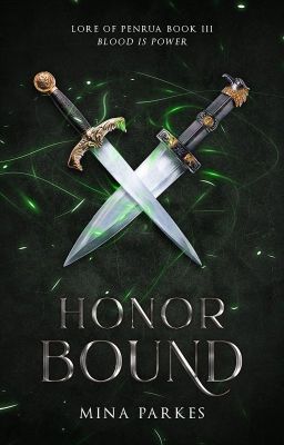 Honor-Bound [ Lore of Penrua: Book III ]