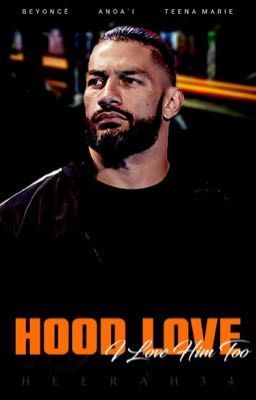 Hood Love: I Love Him Too