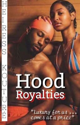 Hood Royalties|