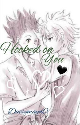 Hooked On You