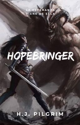 Hopebringer