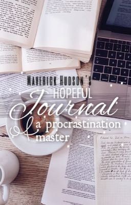 Hopeful Journal of a Procrastination Master