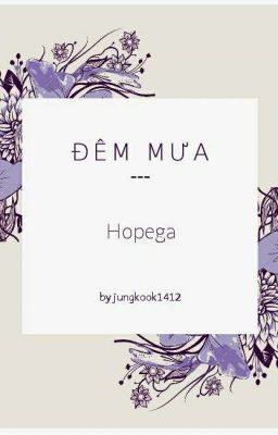 [HopeGa] [SE] Đêm Mưa