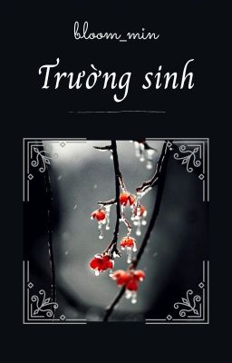 |Hopega| Trường sinh