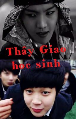 [HOPEMIN] Thầy giáo- Học sinh [EDIT]