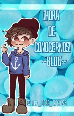 🍷¡Hora De Conocernos! ~Blog~ 🍷