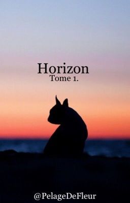 Horizon {Tome 1} FanFiction LGDC