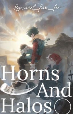 Horns and Halos (TodoDeku)