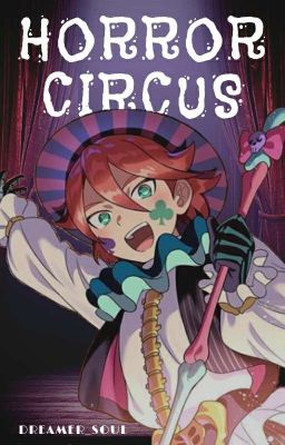 Horror Circus | Inazuma Eleven Orion