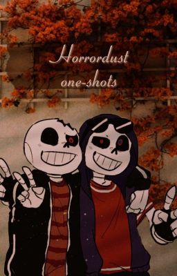 ❤💜;; •.° Horrordust one-shots .°•