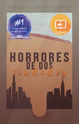 Horrores de dos ciudades (terminada). 1º puesto del Desafío de ClasicosES