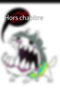 Hors chapitre