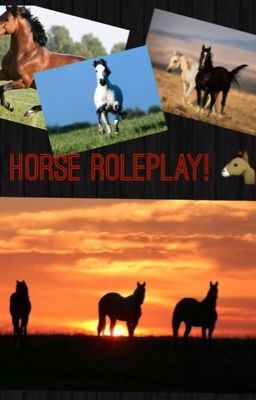 Horse Roleplay! 