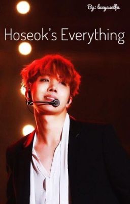 Hoseok's Everything (Imagine)