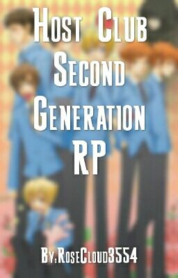 Host Club 2nd Generation RP