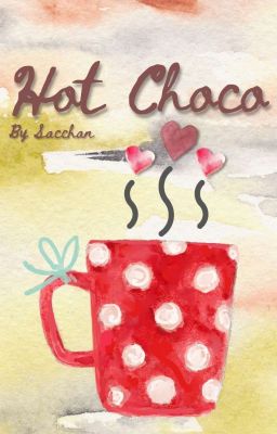 Hot Choco