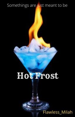 Hot Frost