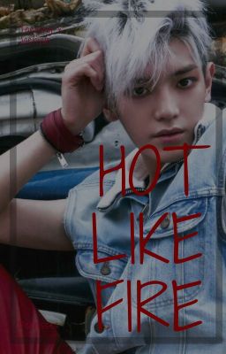 Hot like fire (Jaeyong)