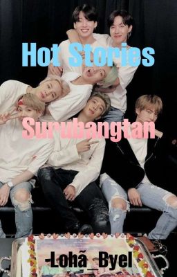 Hot Stories -Surubangtan-