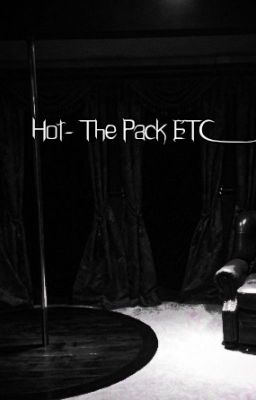 Hot-- The Pack (ext)