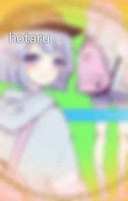 hotaru