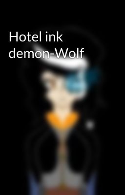 Hotel ink demon-Wolf