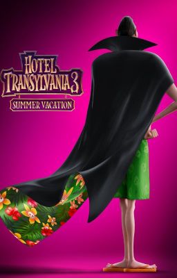 Hotel Transylvania 3: Summer Vacation