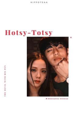 Hotsy-Totsy [✔]