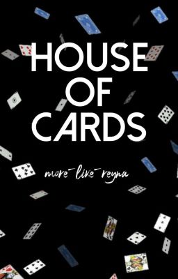 House Of Cards